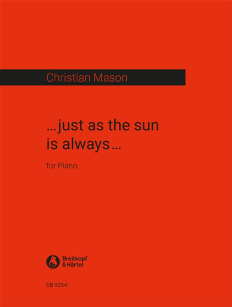 ...just as the sun is always...